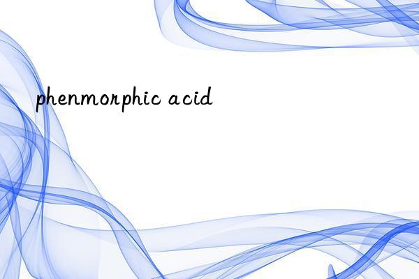 phenmorphic acid