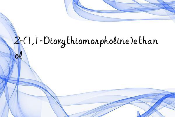 2-(1,1-Dioxythiomorpholine)ethanol