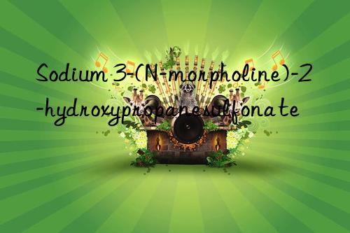 Sodium 3-(N-morpholine)-2-hydroxypropanesulfonate