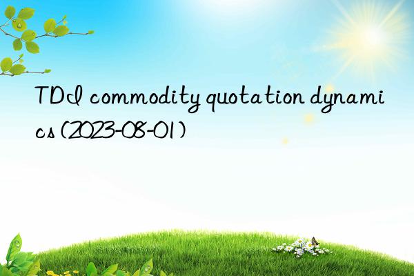 TDI commodity quotation dynamics (2023-08-01)