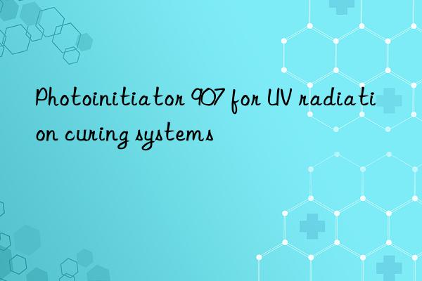 Photoinitiator 907 for UV radiation curing systems