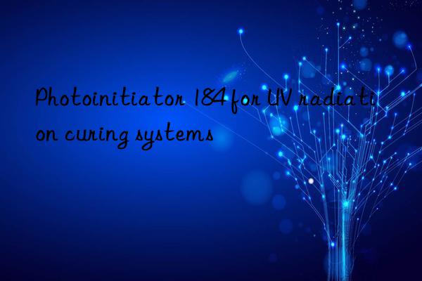 Photoinitiator 184 for UV radiation curing systems