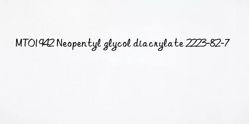 MT01942 Neopentyl glycol diacrylate 2223-82-7