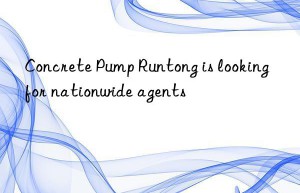 Concrete Pump Runtong is looking for nationwide agents