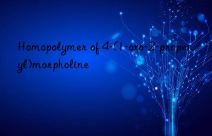 Homopolymer of 4-(1-oxo-2-propenyl)morpholine