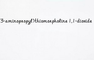 4-(3-aminopropyl)thiomorpholine 1,1-dioxide