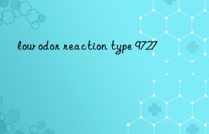 low odor reaction type 9727