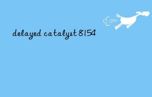 delayed catalyst 8154