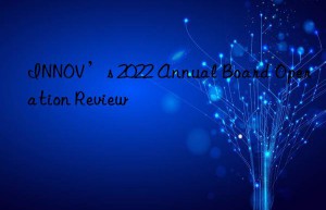 INNOV’s 2022 Annual Board Operation Review