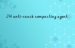 JH anti-crack compacting agent