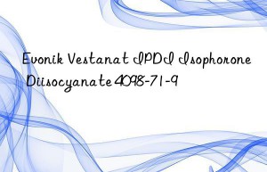 Evonik Vestanat IPDI Isophorone Diisocyanate 4098-71-9