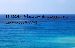 MT02317 Potassium dihydrogen phosphate 7778-77-0