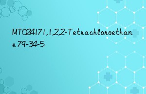 MT024171,1,2,2-Tetrachloroethane 79-34-5