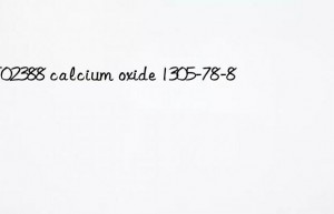 MT02388 calcium oxide 1305-78-8