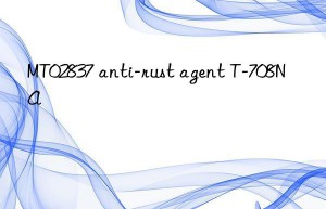 MT02837 anti-rust agent T-708NA