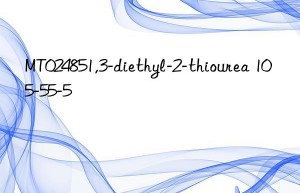 MT024851,3-diethyl-2-thiourea 105-55-5