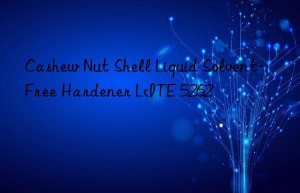 Cashew Nut Shell Liquid Solvent-Free Hardener LITE 5262