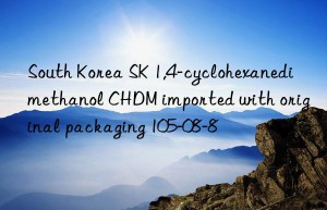 South Korea SK 1,4-cyclohexanedimethanol CHDM imported with original packaging 105-08-8