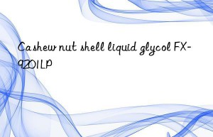 Cashew nut shell liquid glycol FX-9201LP