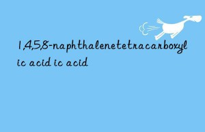 1,4,5,8-naphthalenetetracarboxylic acid 1,4,5,8-naphthalenetetracarboxylic acid