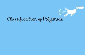 Classification of Polyimide